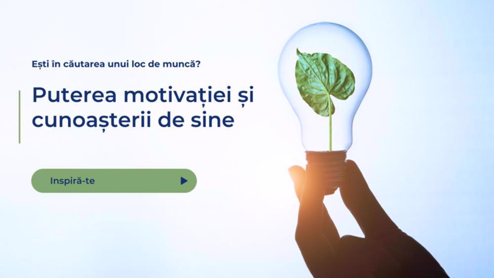 Puterea motivației și cunoașterii de sine.